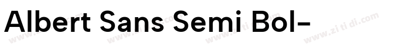 Albert Sans Semi Bol字体转换